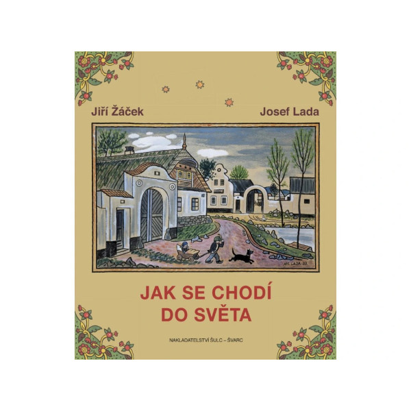 Jak se chodí do světa – Jiří Žáček, ilustrace Josef Lada